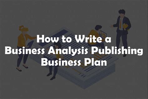 Business Analysis Publishing Business Plan